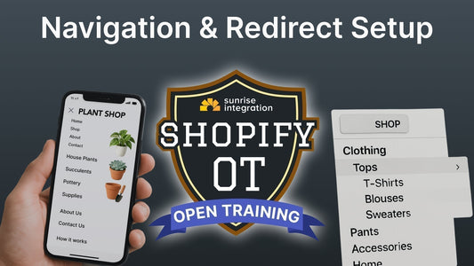 Shopify Navigation & Redirects - Shopify OT