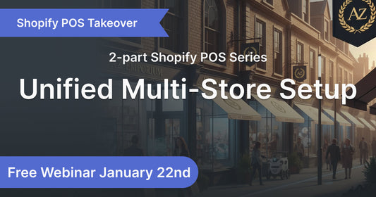 Shopify POS Takeover - Part 2: Unified Multi-Store Setup