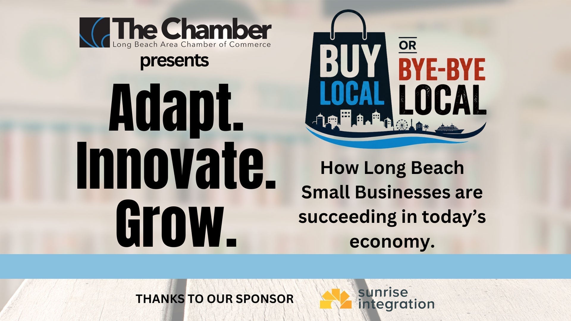 Adapt. Innovate. Grow - LBC Chamber event sponsored by Sunrise Integration