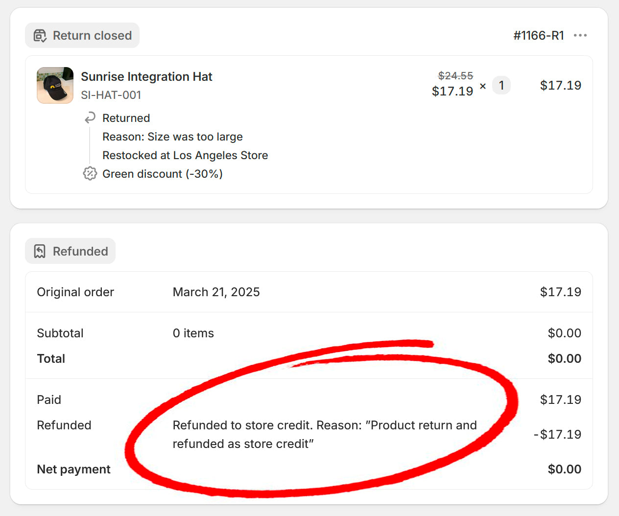 Customers can use the store credit to create a new order right away. Customers love this!
