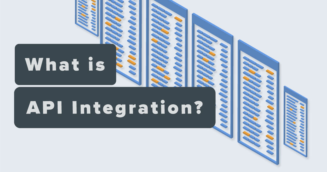 What Is an API integration and Why Is It Important?