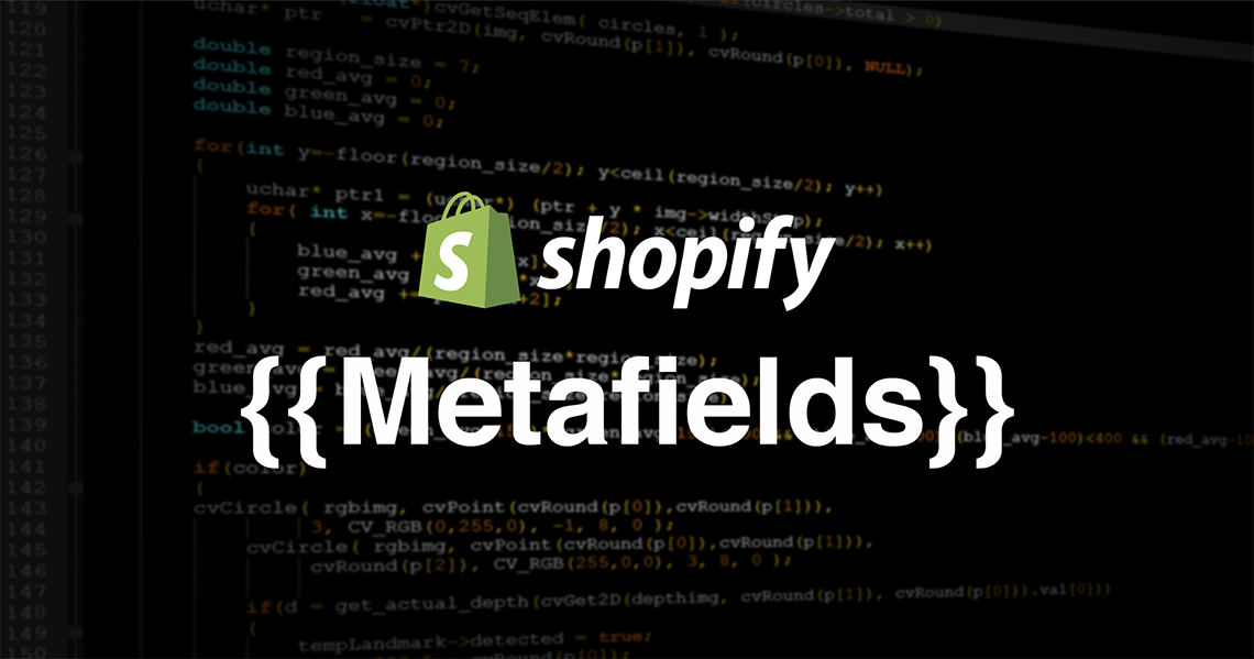 Using the new Shopify Metafields - Day 2