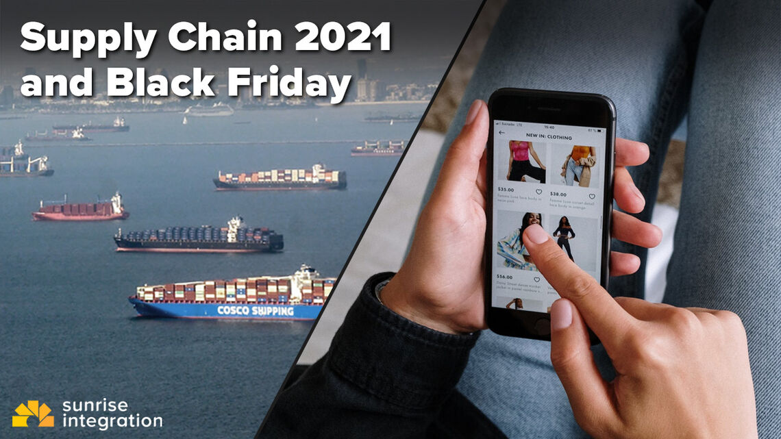 Online Merchants Prepare for Black Friday 2021 due to Supply Chain Issues