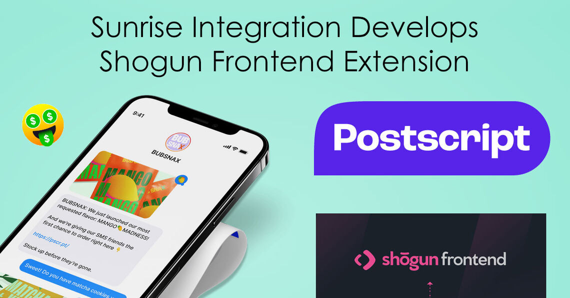 Postscript SMS Extension for Shogun Frontend Developed by Sunrise Integration