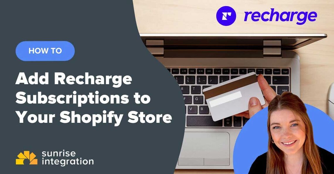 Add Recharge to your Shopify store for the best subscription process