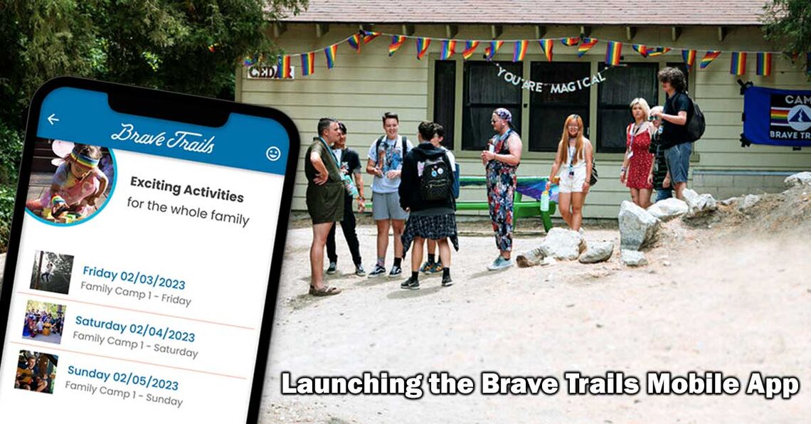 Launching a New Mobile App for Brave Trails Family Camp
