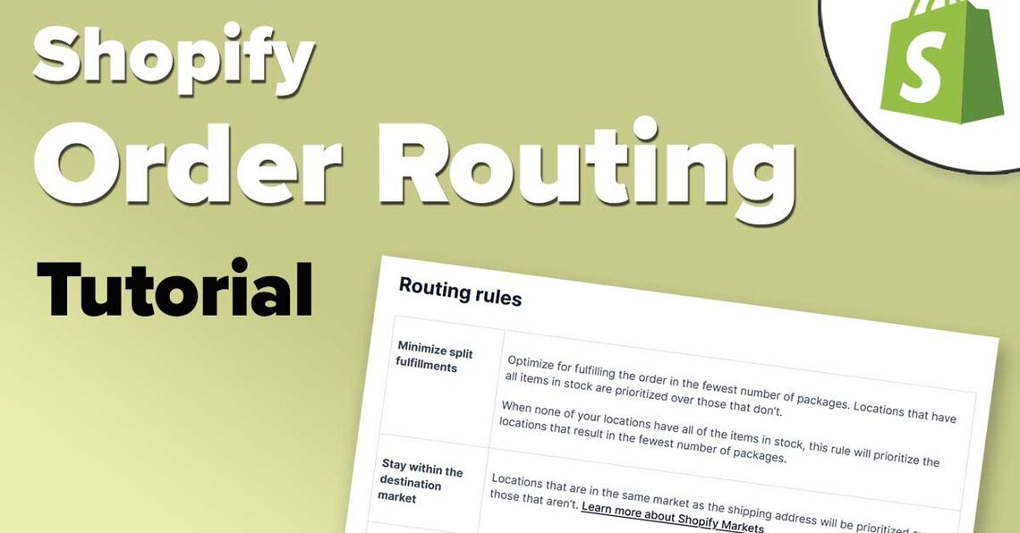 How to Use Smart Order Routing in Shopify